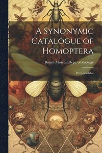 bokomslag A Synonymic Catalogue of Homoptera