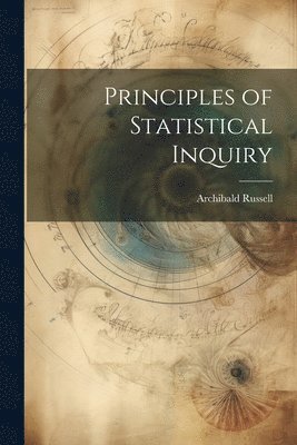 bokomslag Principles of Statistical Inquiry