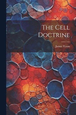 The Cell Doctrine 1