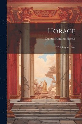 Quintus Horatius Flaccus - Horace, Häftad