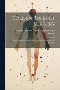 bokomslag Golden Rules of Surgery