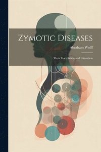 bokomslag Zymotic Diseases