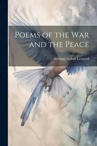 bokomslag Poems of the War and the Peace