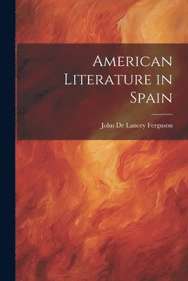 American Literature in Spain 1