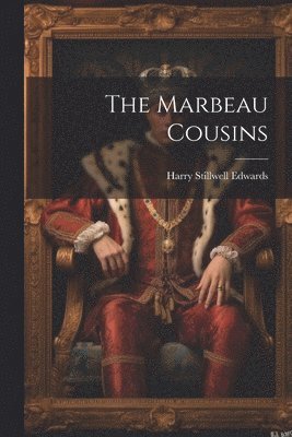 bokomslag Marbeau Cousins