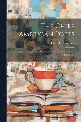 Curtis Hidden Page - Chief American Poets, Häftad