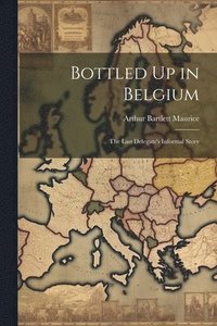 bokomslag Bottled Up in Belgium