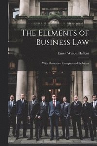 bokomslag Elements of Business Law