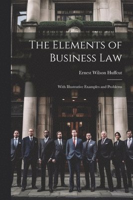 The Elements of Business Law 1