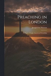 bokomslag Preaching in London