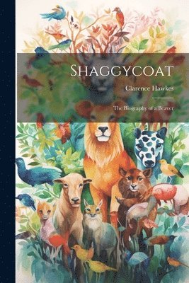 Clarence Hawkes - Shaggycoat, Häftad