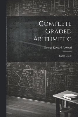 bokomslag Complete Graded Arithmetic