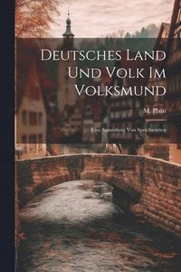 bokomslag Deutsches Land und Volk im Volksmund