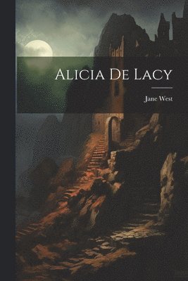 Alicia de Lacy 1