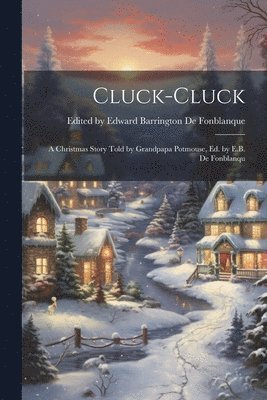 Cluck-cluck 1