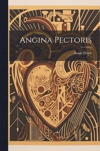 bokomslag Angina Pectoris