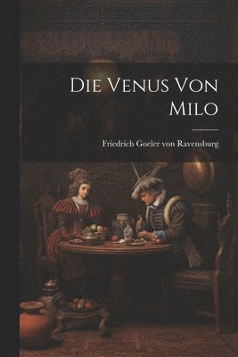 bokomslag Die Venus von Milo