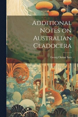 Additional Notes on Australian Cladocera 1