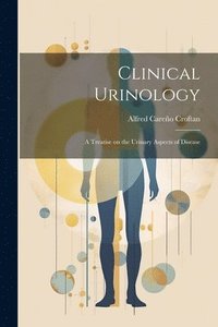 bokomslag Clinical Urinology