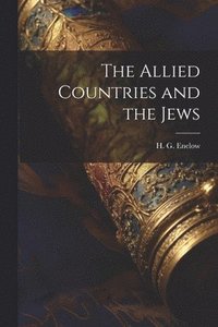 bokomslag The Allied Countries and the Jews