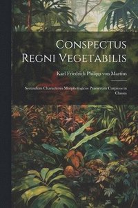 bokomslag Conspectus regni vegetabilis