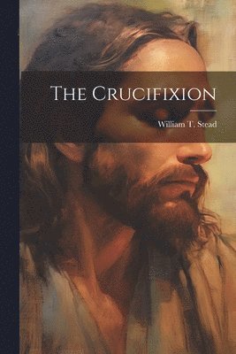 The Crucifixion 1