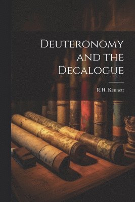 Deuteronomy and the Decalogue 1