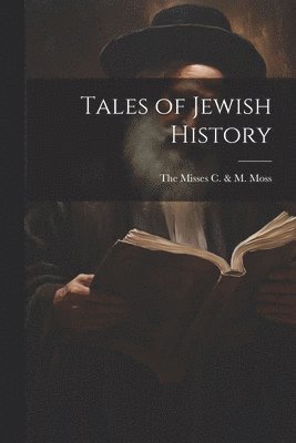 bokomslag Tales of Jewish History