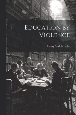 Education by Violence 1