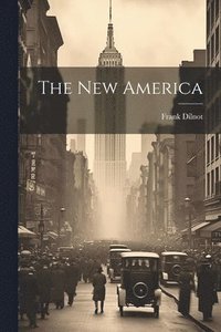 bokomslag The New America
