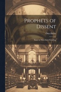 bokomslag Prophets of Dissent