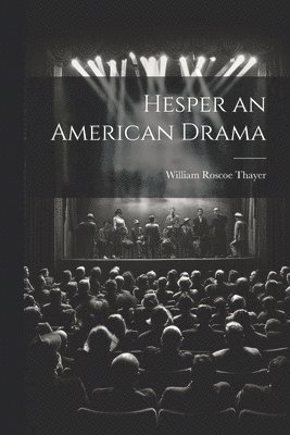 Hesper an American Drama