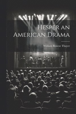 Hesper an American Drama 1