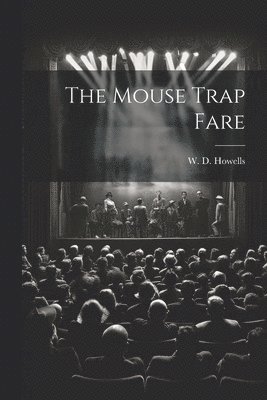 Mouse Trap Fare