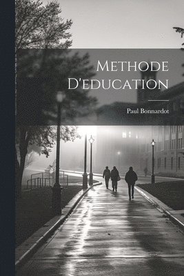 bokomslag Methode D'education