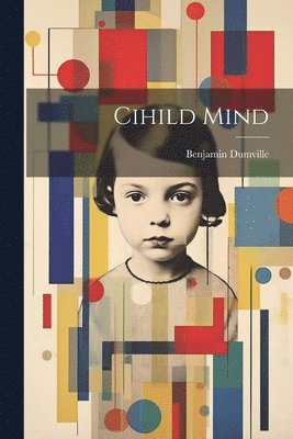 Cihild Mind 1