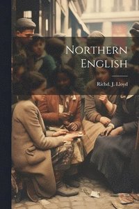 bokomslag Northern English