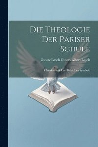 bokomslag Die Theologie der Pariser Schule