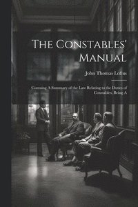 bokomslag The Constables' Manual