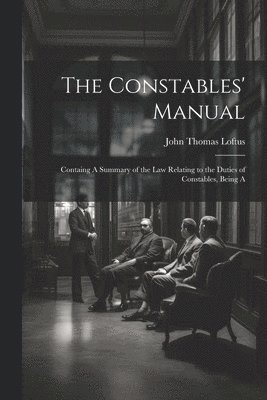 The Constables' Manual 1