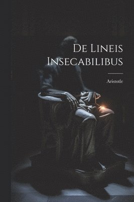 bokomslag De Lineis Insecabilibus