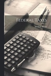 bokomslag Federal Taxes