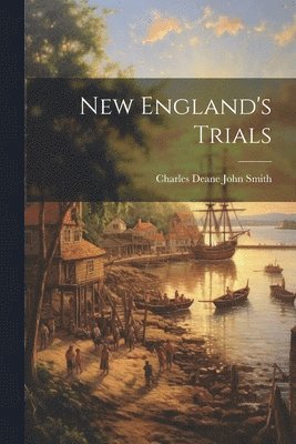 New England's Trials 1