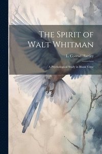 bokomslag Spirit of Walt Whitman