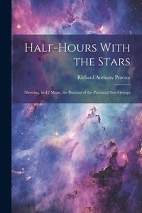 bokomslag Half-hours With the Stars