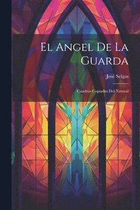 bokomslag El Angel de la Guarda