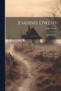 bokomslag Joannis Oweni
