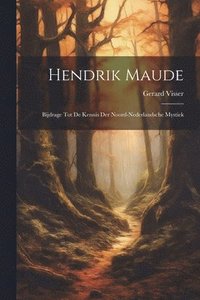 bokomslag Hendrik Maude