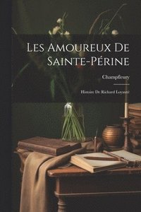 bokomslag Les Amoureux de Sainte-Prine