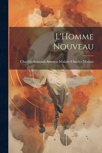 bokomslag L'Homme Nouveau